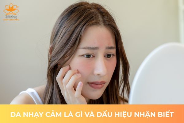 Da Nhạy Cảm Và Dấu Hiệu Nhận Biết 
